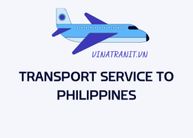 Transport services from Vietnam to Philippines| Hotline 84 987 4567 61 